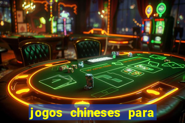 jogos chineses para ganhar dinheiro